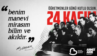 “HÜR VE BAĞIMSIZ TÜRKİYE’NİN MİMARI ÖĞRETMENLERDİR”