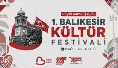 Balıkesir’in Kurtuluş Coşkusu Kültür Festivali İle Taçlanıyor